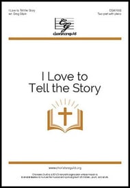 I Love to Tell the Story Two-Part choral sheet music cover Thumbnail